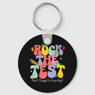 The Test Test Day Staar Testing Motivational Teach Key Ring