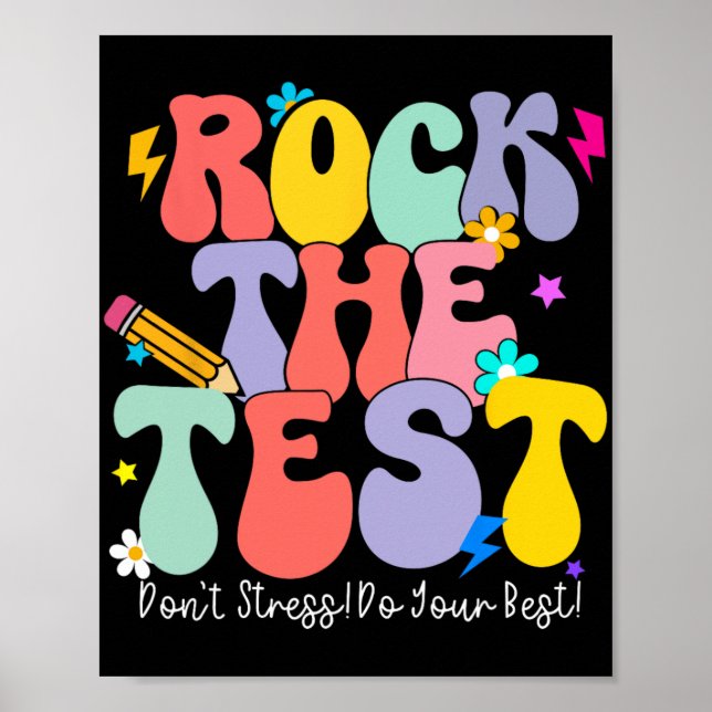 The Test Test Day Staar Testing Motivational Teach Poster (Front)