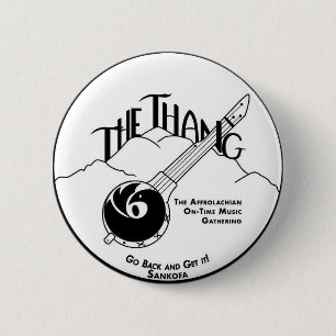 The Thang Button