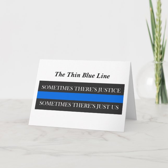 The Thin Blue Line Card (Front)
