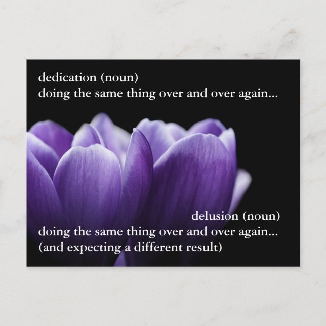 The thin line between dedication and delusion postcard (Front)