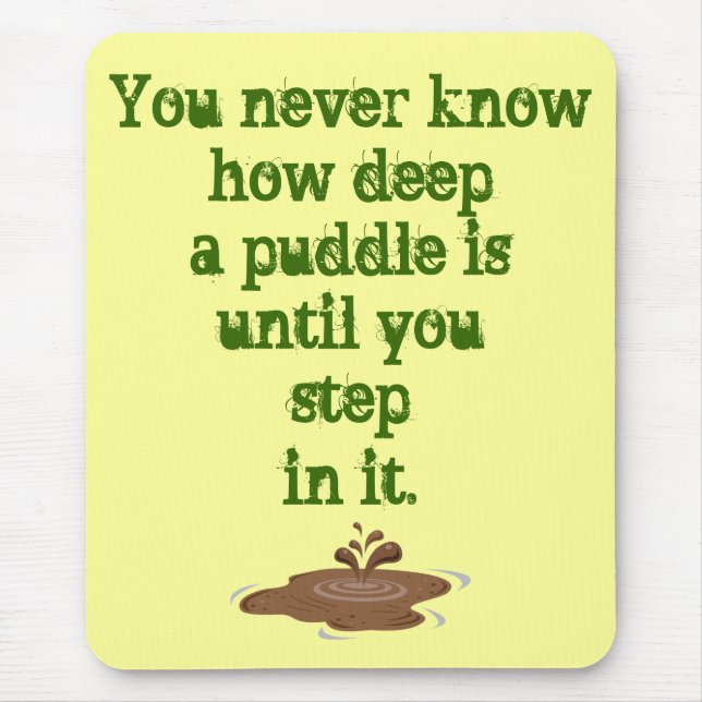 The Thing About Puddles_ Mouse Pad (Front)