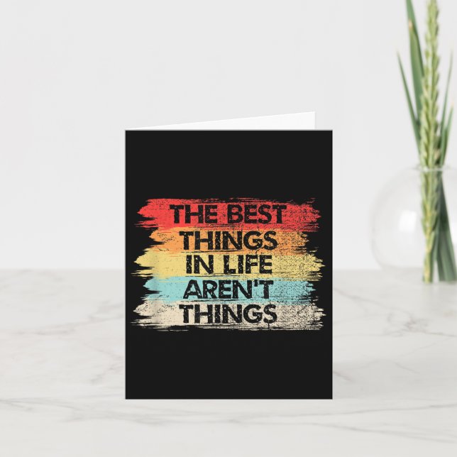 The Things In Life Aren't Things Motivational Quot Card (Front)