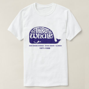The Thirsty Whale, River Grove, Illinois T-Shirt