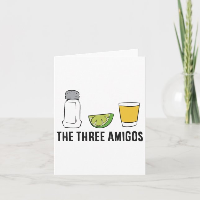 The Three Amigos Cinco De Mayo Tequila Salt And Li Card (Front)