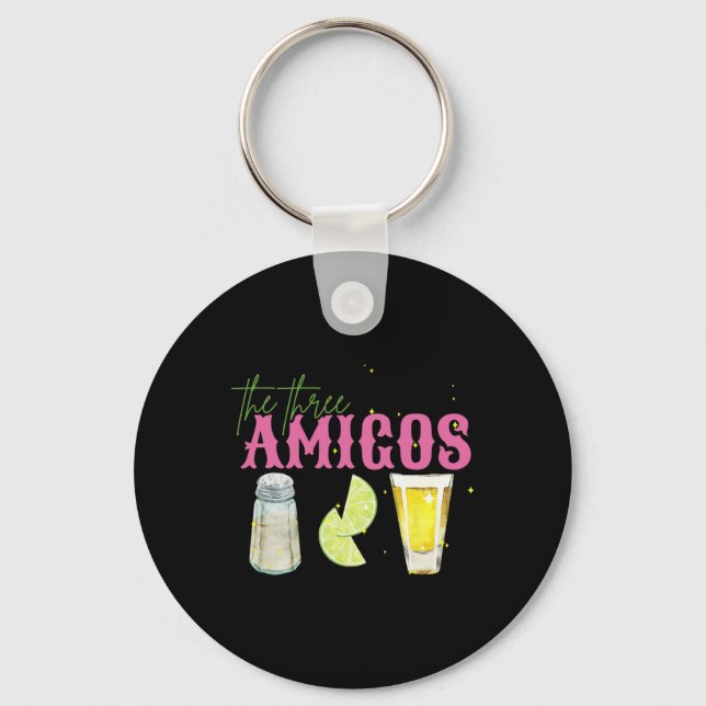 The Three Amigos Lime Salt Tequila Funny Cinco De  Key Ring (Front)