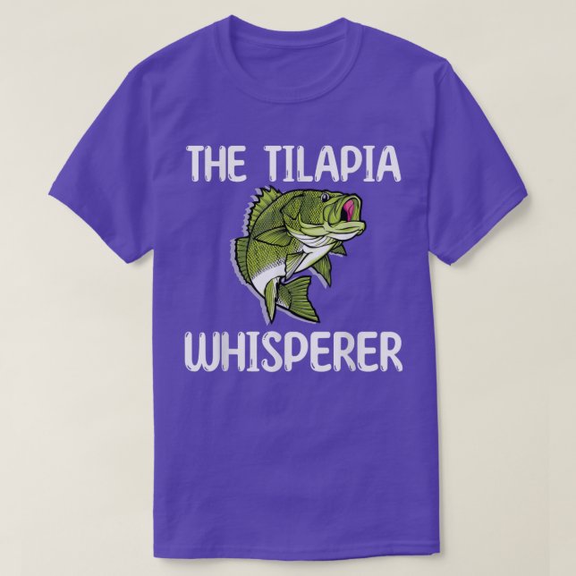 The Tilapia Whisperer Fish Outfit Love Freshwater  T-Shirt (Design Front)