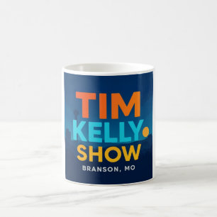 The Tim Kelly Show Coffee mug