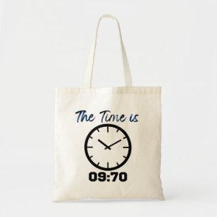 The time is 09_70.w tote bag
