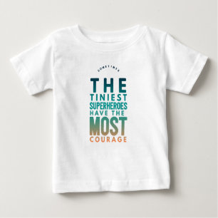 The tiniest Superhero Baby T-Shirt