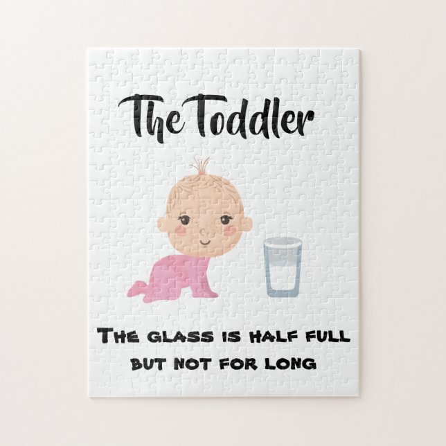 The Toddler - Glass if half full but not for long  Jigsaw Puzzle (Vertical)
