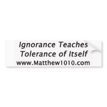 The Tolerance Bumper Sticker