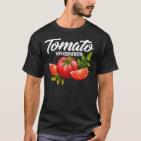 The Tomato Whisperer Gardening Tending Garden Farm