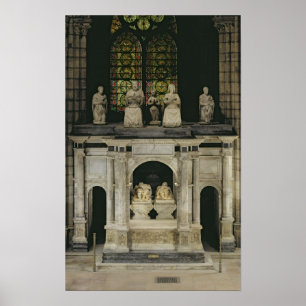 The Tomb of Francois I and Claude of France Poster