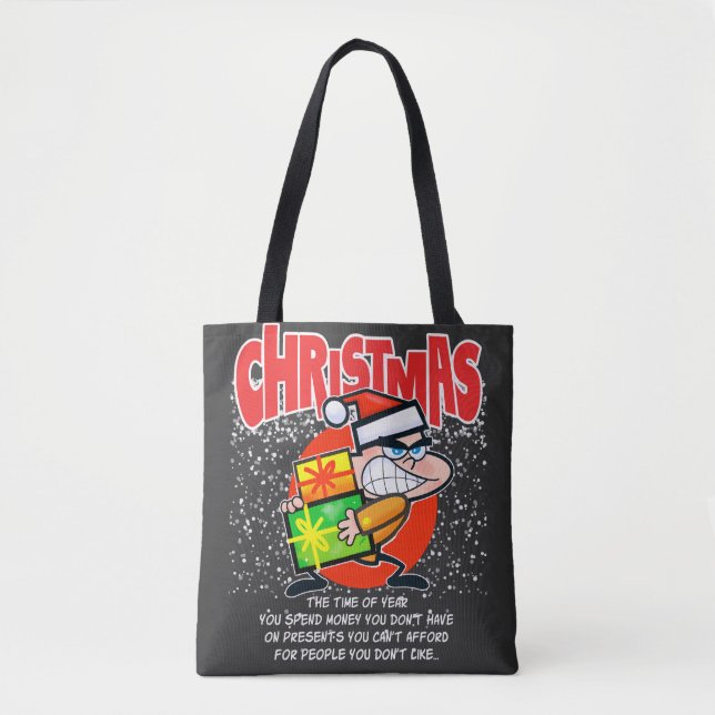 The tote bag for people who don't like Christmas (Front)