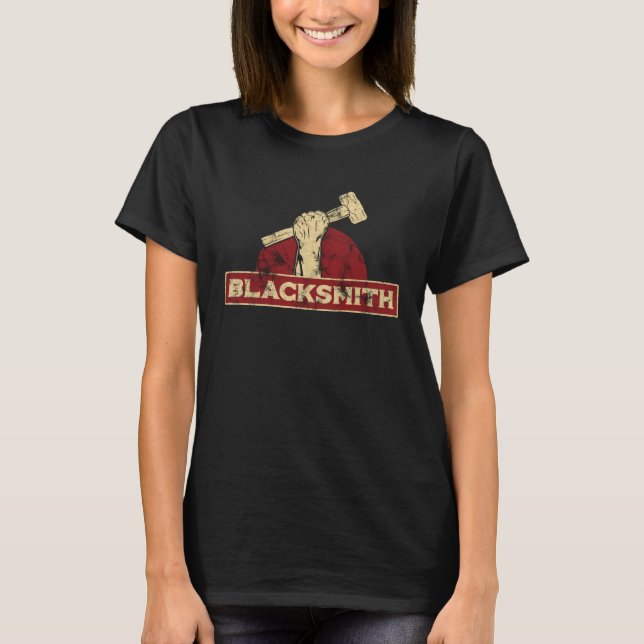 The Tough Blacksmith Worker Iron Sledgehammer T-Shirt (Front)