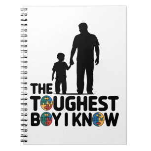 The Toughest Boy I Know Autism Fathers Day Notebook