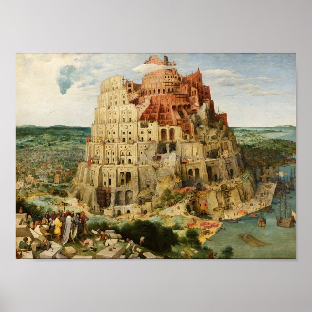 The Tower of Babel, Pieter Breugel the Elder Poster (Front)