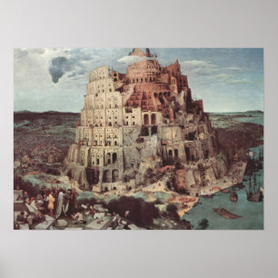 The Tower of Babel - Pieter Bruegel the Elder Poster
