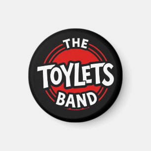 THE TOYLETS MAGNET