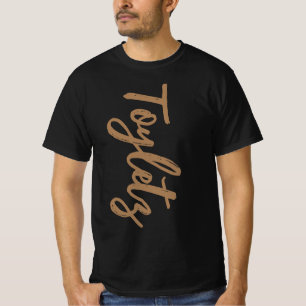 The Toylets Rule T-Shirt