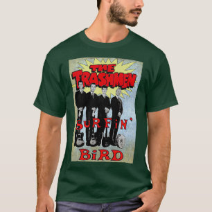 The Trashmen Surfin Bird T-Shirt