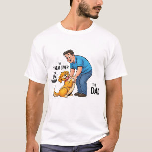 The Treat Giver The Belly Rubber The Dad T-Shirt