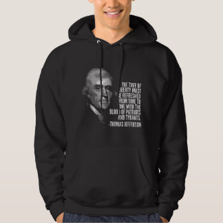 The Tree Of Liberty Thomas Jefferson Quote History Hoodie