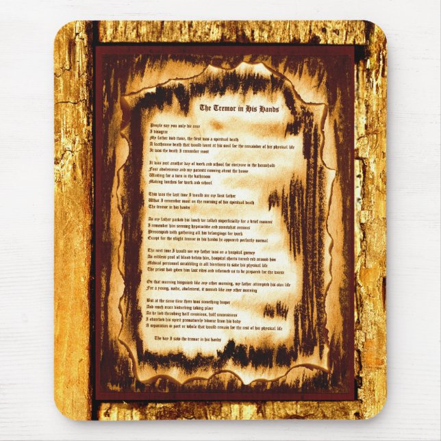 The Tremor In His Hands Mouse Pad (Front)