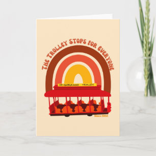 The Trolley Stops For Everyone — Retro Rainbow Card