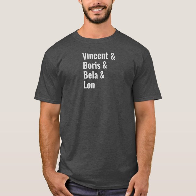 The True Kings of Gothic Horror movies.  T-Shirt (Front)