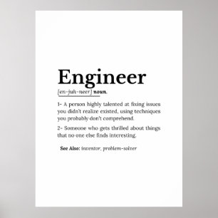 The True Meaning of an Engineer Poster