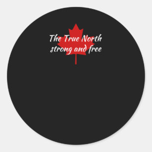 The True North Strong And Free Sticker