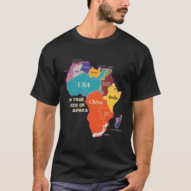 The True Size Of Africa T-Shirt (Front)