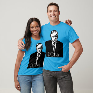 The Trump "Don't" T-Shirt