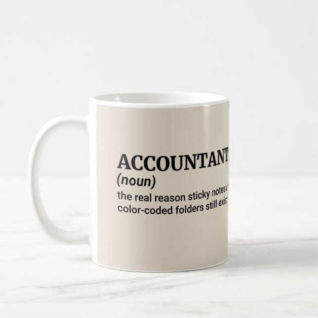 The Truth About Accountants – Funny Job Definition Coffee Mug (Left)