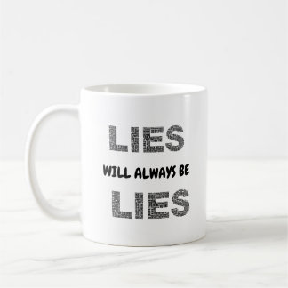 The Truth About Lies Coffee Mug