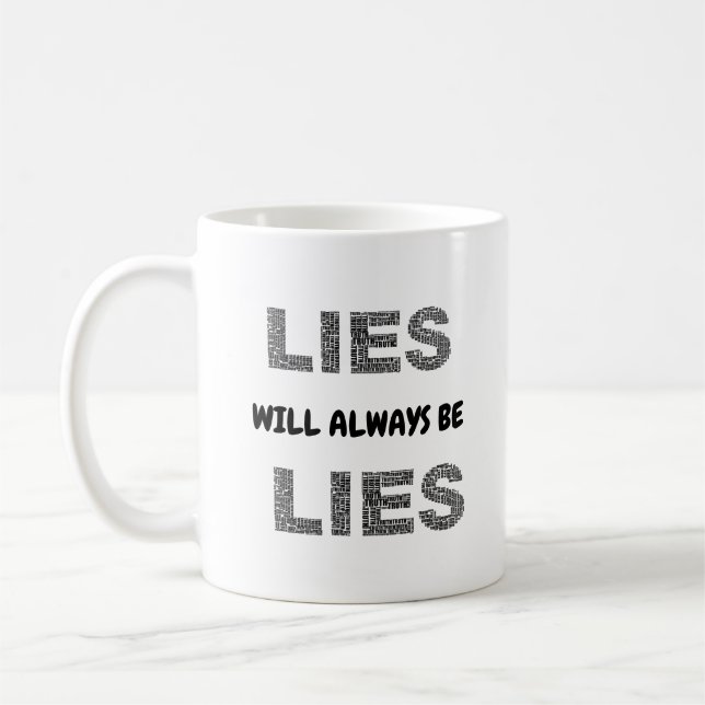 The Truth About Lies Coffee Mug (Left)