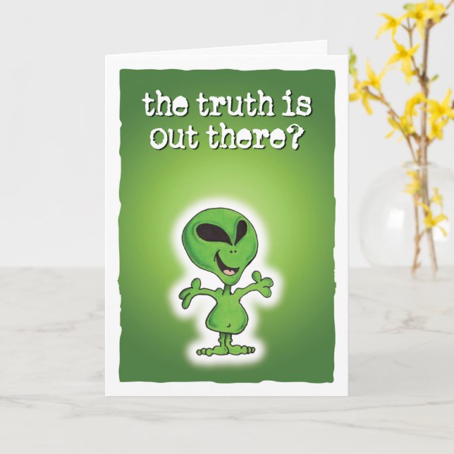 The truth is out there card (Yellow Flower)