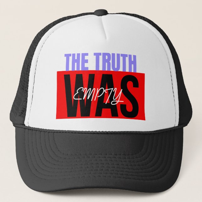 "The Truth Was Empty" Minimal Hat (Front)