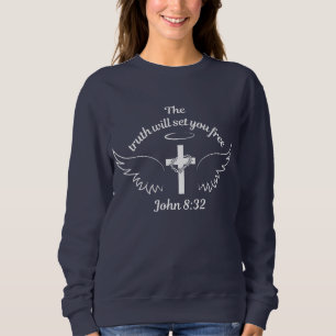 The Truth Will Set You Free John 8:32 Women's Sweatshirt