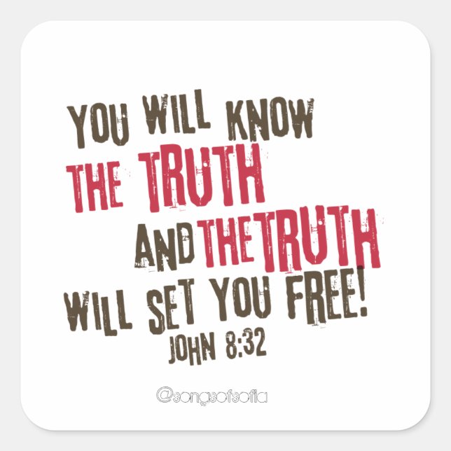 The truth will set you free! square sticker (Front)