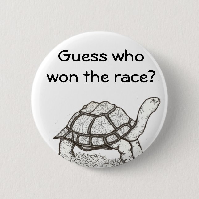 The Turtle Won Badge (Front)