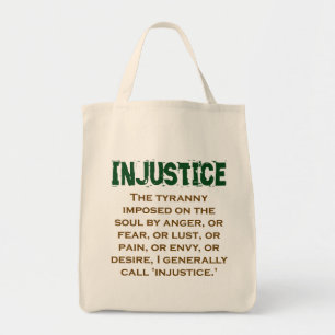 The Tyranny Imposed On The Soul - Injustice Quote Tote Bag