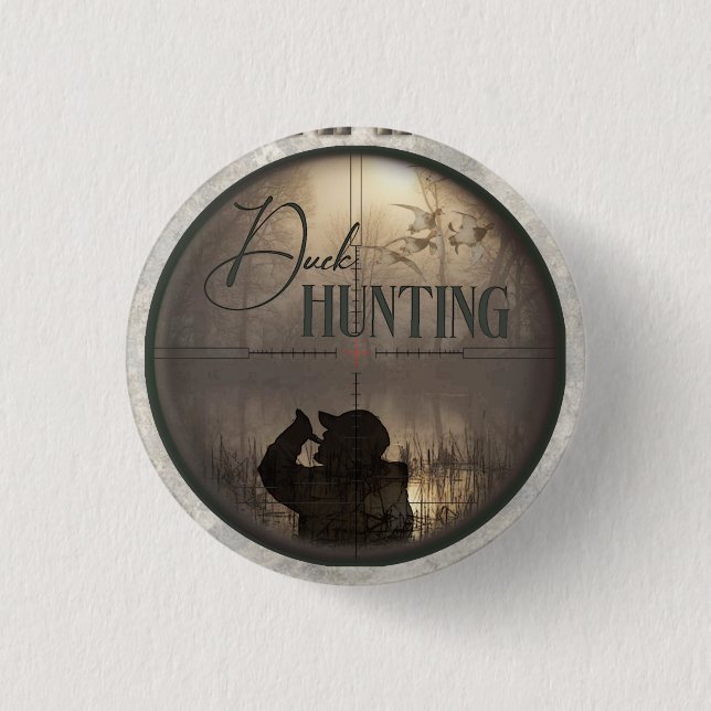 The ultimate duck hunting    3 cm round badge (Front)