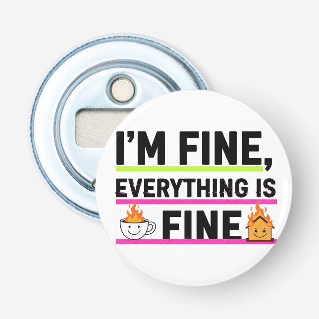 The Ultimate "I'm Fine" Men's Hoodies Bottle Opener (Front)