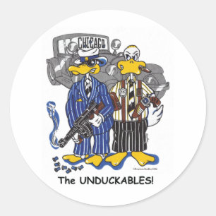 The Unduckables Untouchables Classic Round Sticker