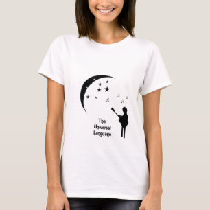 The Universal Language - Music with the Moon T-Shirt