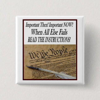 THE US CONSTITUTION READ THE INSTRUCTIONS 15 CM SQUARE BADGE