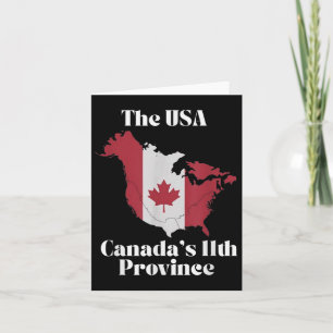 The Usa Canadas 11th Province  Card